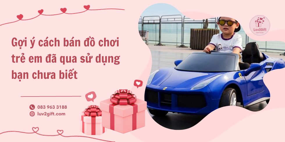 bán đồ chơi trẻ em đã qua sử dụng