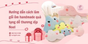 gối ôm handmade quà tặng dễ thương