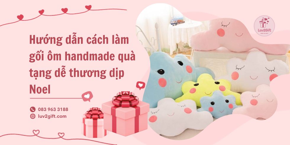 gối ôm handmade quà tặng dễ thương