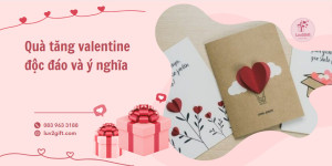 quà tặng valentine độc đáo